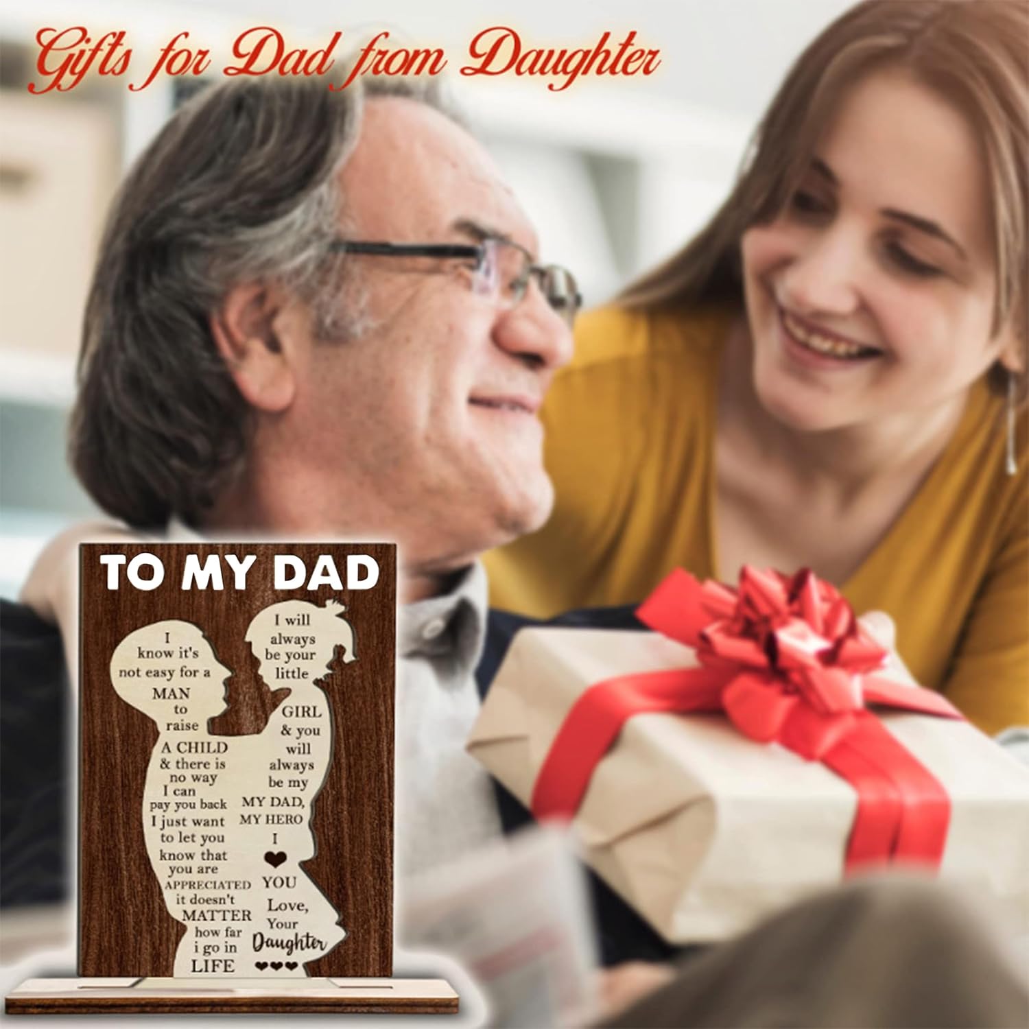 Dad Birthday Gifts from Daughter, Birthday Gifts for Dad, To My Dad Wood Silhouette Sign With Wooden Stand I Know it's not easy for a MAN to Raise A CHILD & There is No Way